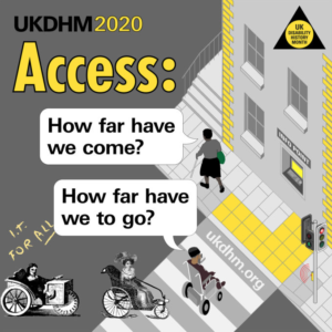 Access: Theme of UK Disability History Month 2020
